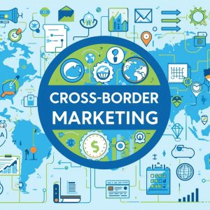Cross-Border Marketing Toolkit